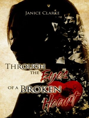 cover image of Through the Eyes of a Broken Heart